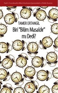 Biri Bilim Masaldır mı Dedi?