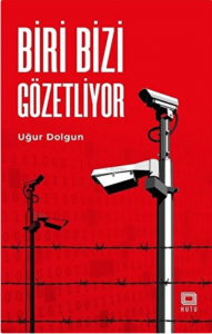 Biri Bizi Gözetliyor