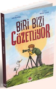 Biri Bizi Gözetliyor