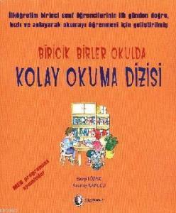 Biricik Birler Okulda - Kolay Okuma Dizisi