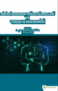 Birinci Basamak Sağlık Hizmetleri ve Covid-19 Pandemisi
