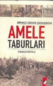 Birinci Dünya Savaşı'nda Amele Taburları