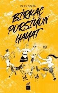 Birkaç Porsiyon Hayat