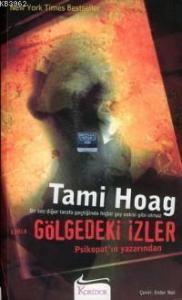 Birkez Diğer Tarafa Geçtiğinde Hiçbir Şey Eskisi Gibi Olmaz| Gölgedeki İzler