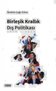 Birleşik Krallık Dış Politikası 1979-2020
