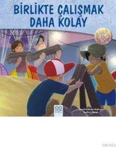 Birlikte Çalışmak Daha Kolay; Dost Eller
