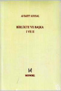 Birlikte ve Başka I ve II