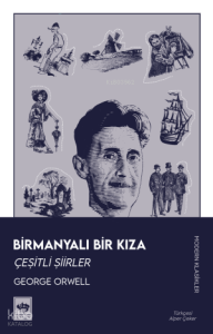 Birmanyalı Bir Kıza Çeşitli Şiirler