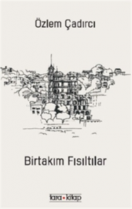 Birtakım Fısıltılar