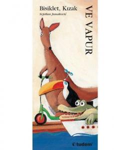 Bisiklet, Kızak ve Vapur (Ciltli); Hayvanlarla Öğreniyorum Serisi, 2+ Yaş