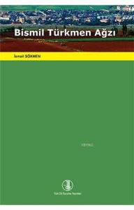 Bismil Türkmen Ağzı