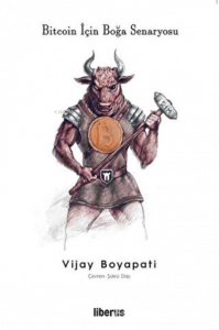 Bitcoin İçin Boğa Senaryosu