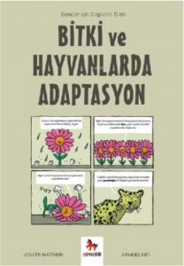 Bitki ve Hayvanlarda Adaptasyon – Gençler İçin Çizgilerle Bilim