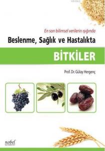 Bitkiler Beslenme, Sağlık ve Hastalıkta