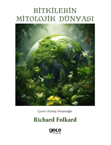 Bitkilerin Mitolojik Dünyası