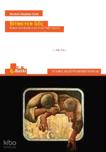 Bitmeyen Göç; Konuk İşçilikten Ulus-Ötesi Yurttaşlığa