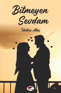 Bitmeyen Sevdam