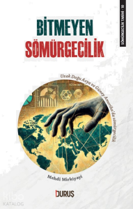 Bitmeyen Sömürgeciik