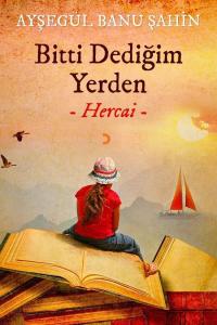 Bitti Dediğim Yerden (Hercai)