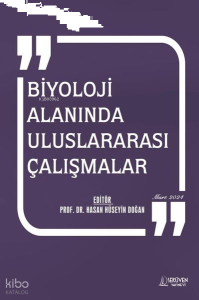 Biyoloji Alanında Uluslararası Çalışmalar Mart 2024