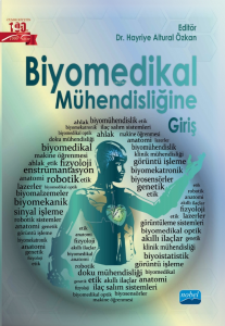 Biyomedikal Mühendisliğine Giriş