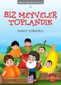 Biz Meyveler Toplandık; Ömer ile Kerem'in Maceraları 8