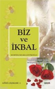 Biz ve İkbal