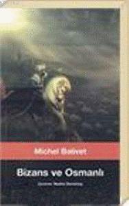 Bizans ve Osmanlı