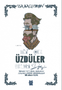 Bizi Çok Üzdüler Victor!;Diyaloglar