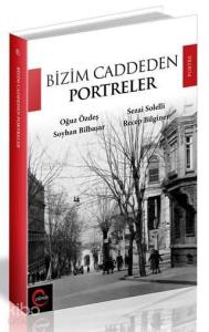 Bizim Caddeden Portreler