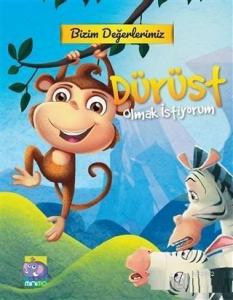 Bizim Değerlerimiz - Dürüst Olmak İstiyorum