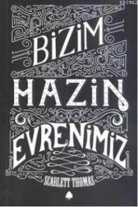Bizim Hazin Evrenimiz