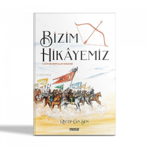 Bizim Hikayemiz İla-yı Kellimetullah Davamız