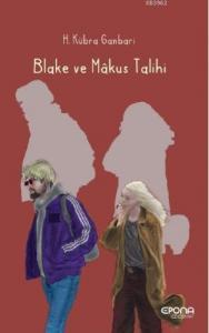 Blake ve Mâkus Talihi