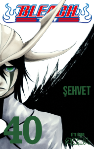 Bleach 40 Cilt;Şehvet