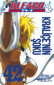 Bleach 42 Cilt;Kraliçe’nin Şoku