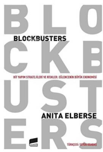 Blockbusters - Hit Yapım Stratejileri ve Riskler: Eğlencenin Büyük Ekonomisi