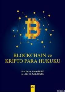 BlockChain ve Kripto Para Hukuku
