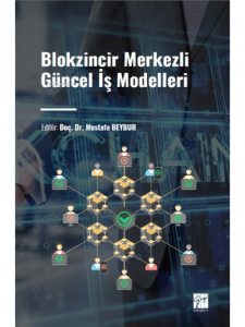Blokzincir Merkezli Güncel İş Modelleri