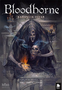 Bloodborne 6 - Karanlık Diyar