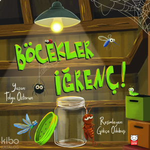 Böcekler İğrenç!