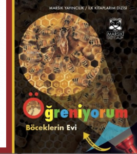 Böceklerin Evi - Öğreniyorum