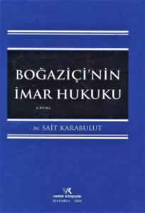 Boğaziçi'nin İmar Hukuku