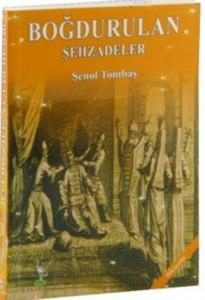 Boğdurulan Şehzadeler