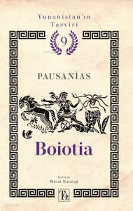 Boiotia;Yunanistan'ın Tasviri 9. Kitap