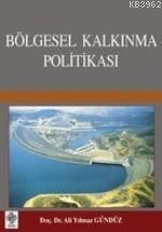 Bölgesel Kalkınma Politikası