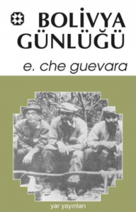 Bolivya Günlüğü ;Bir Devrimin Belgeleri