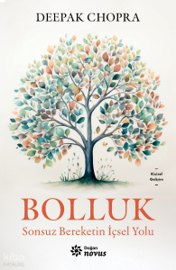 Bolluk;Sonsuz Bereketin İçsel Yolu