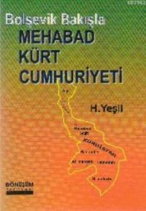 Bolşevik Bakışla Mehabad Kürt Cumhuriyeti