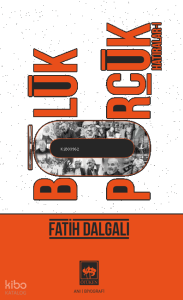 Bölük Pörçük Hatıralar 1